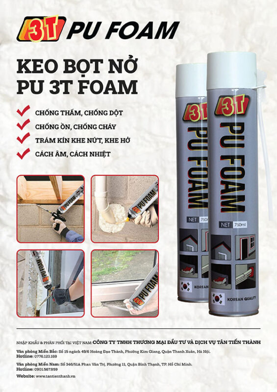 keo bọt nở xốp 3t pu foam